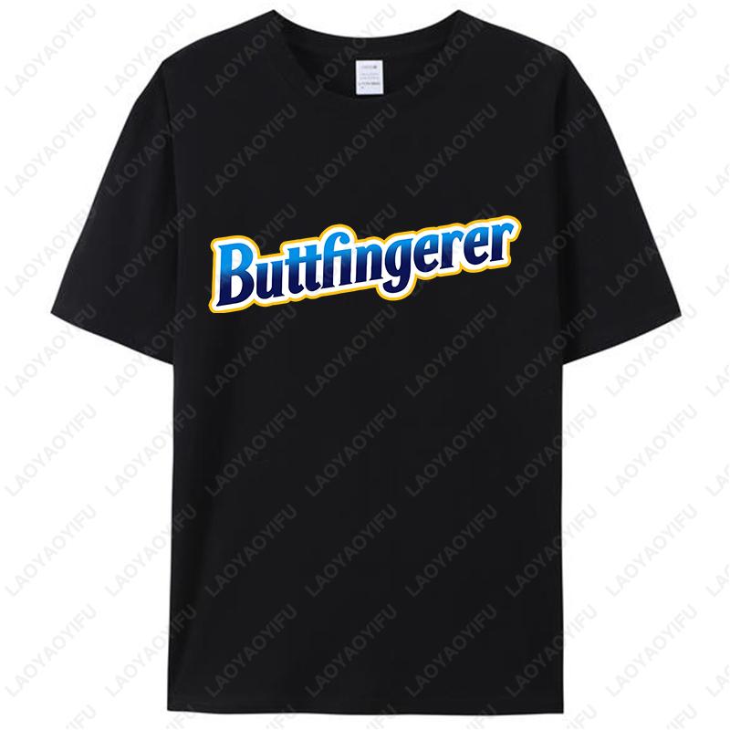 Buttfingerer Nuts Bar Meme Funny Hilarious TShirt for Men Women Cotton Graphic Tees Summer Oneck Unisex Adult Classic Tops