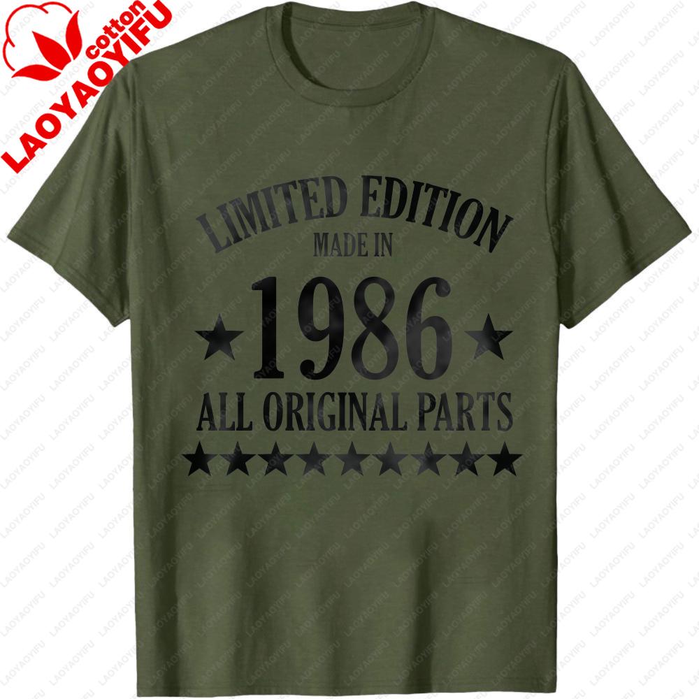 Limited Edition Made in 1986 All Original Parts Funny TShirt Vintage Style Casual Unisexs Shirt Birthday Gift for Father Clothing