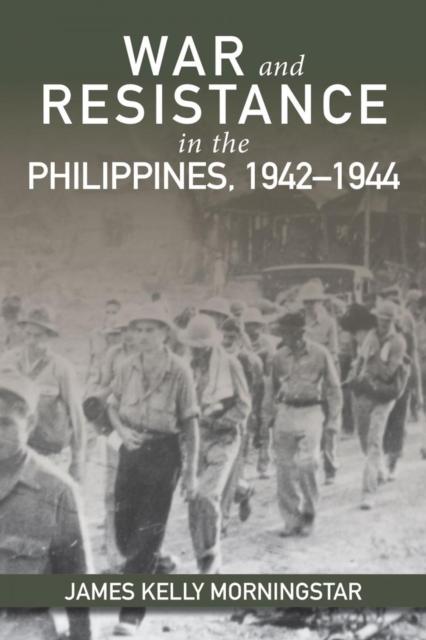 Książka War and Resistance In the Philippines, 1942-1944
