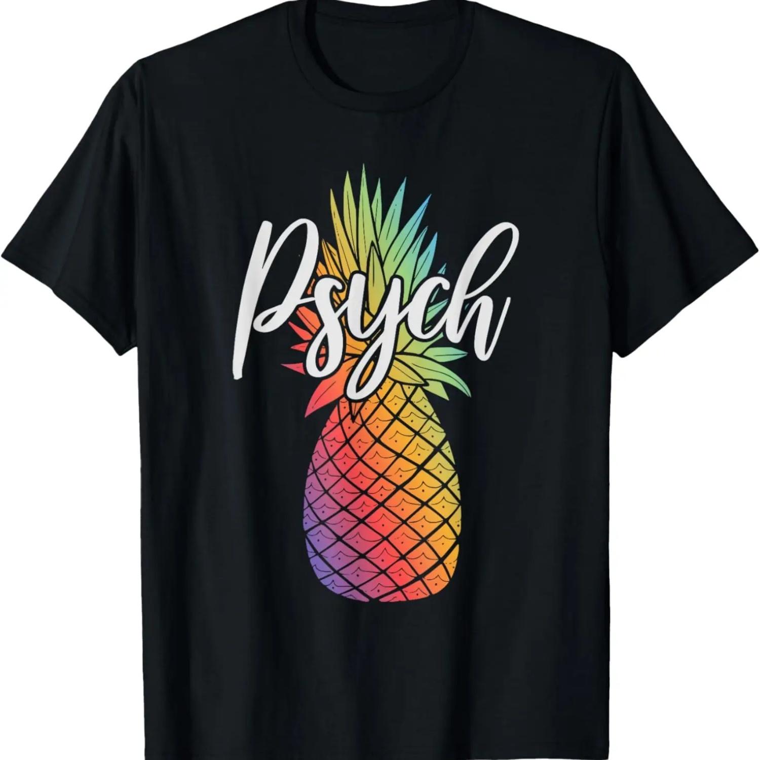 Be A Pineapple Psych Pineapple Gift T-Shirt S