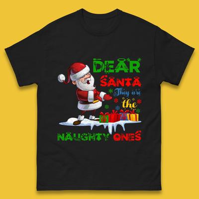 Dear Santa They Are The Naughty Ones Christmas Mens T Shirt Womens Tops Tees