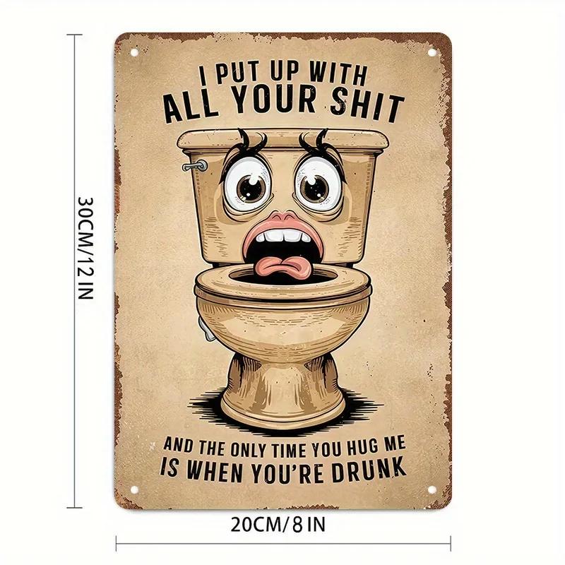 

Funny Bathroom Tin Sign - Humorous Vintage Metal Wall Decor Rust-Proof Durable Weathered Finish 20x30cm（7.8x11.8inch）