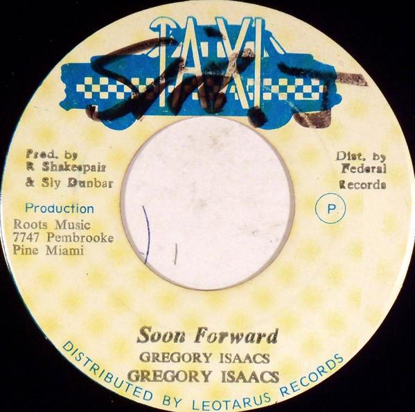 7inch Record GREGORY ISAACS - Soon Forward None Taxi Jamaica Reggae, Ska & Dub Used