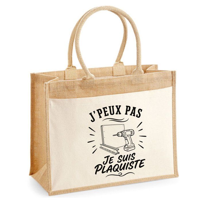 Sac Cabas Jute avec Poche J’peux pas je suis Plaquiste J'peux pas minimaliste | Toile de Jute et Coton 21 L Fond Plat Anses 65 cm