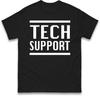 Tech Support Elon Musk Mens T Shirt Womens Tops Tees
