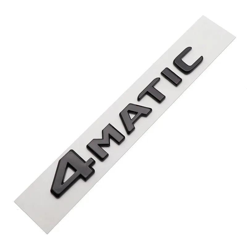 3D ABS Car Rear Trunk 4MATIC Logo Letters Emblem Badge Stickers For Mercedes Benz W246 W204 W205 W212 W213 R350 GLA GLC GLK W447