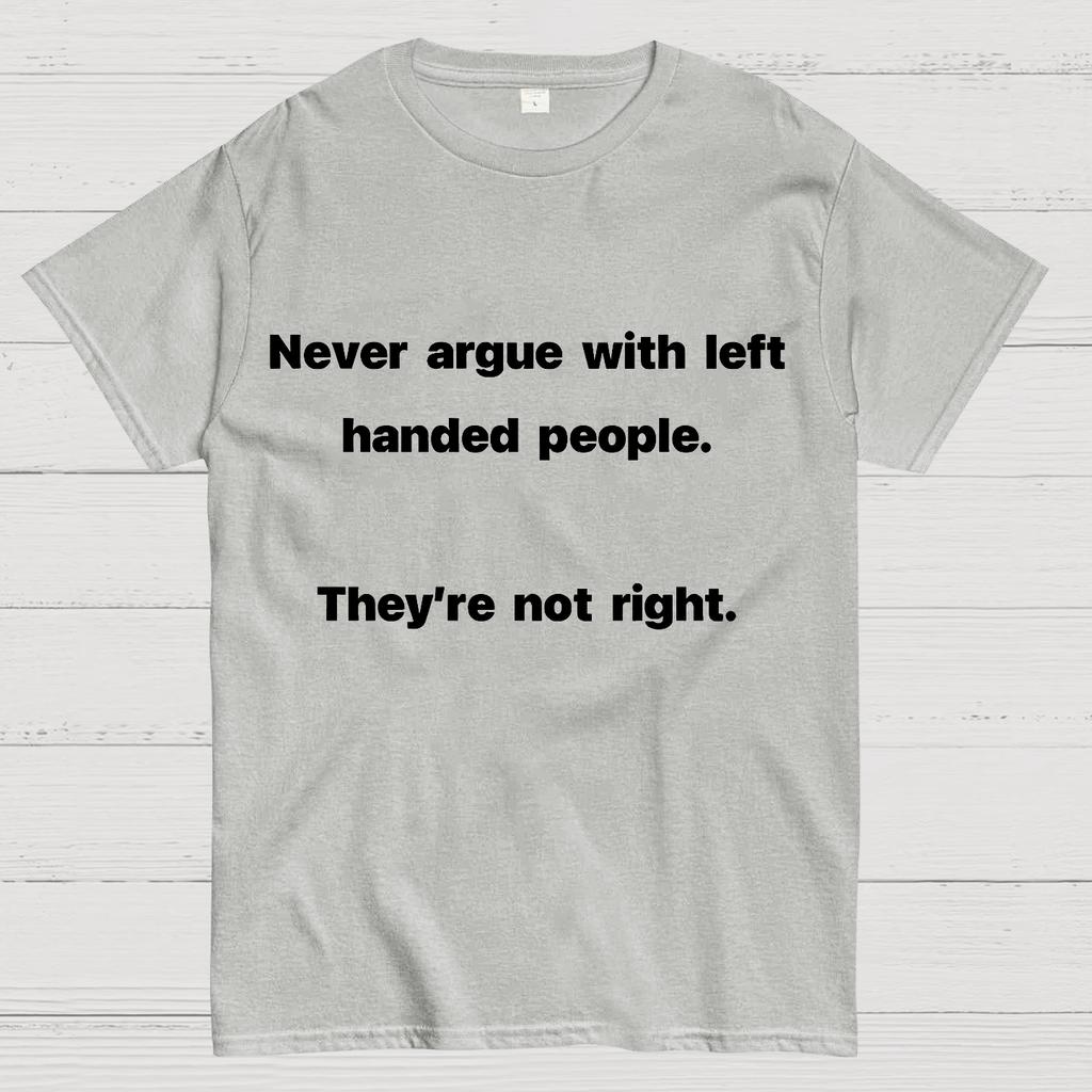They Are Not Right Unisex 100% Cotton Summer Casual Cool Loose T-Shirt