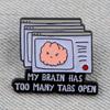 Stylish Enamel Brooch Pin Compacts Design Humorous Quote Design Metal Badges For Outfits Backpacks Daily Wear Decoration