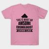 T Shirt Women This Is What An Awsome Cosmologist Looks Like Tshi Harajuku Print Kawaii Tshirt Summer Short Sleeve Female T-Shirt Top Tee