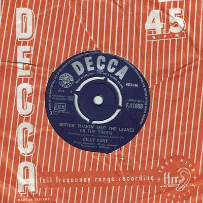 7inch Record BILLY FURY - Nothin' Shakin' (But The Leaves On  F11888 Decca 1964 UK Rock Used
