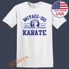 Miyagi Do Dojo Karate Kid Since 1984 Movie Men's T-Shirt Women's Tee Top Unisex White Size S To 5XL