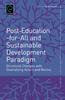 Libro Post-Education-for-All and Sustainable Development Paradigm : Structural Changes with Diversifying Actors and Norms