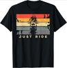 Just Ride Motorcycle Biker Retro Motorbike Design100 Cotton Summer Oneck Short Sleeve Casual Printed Mens Tshirt