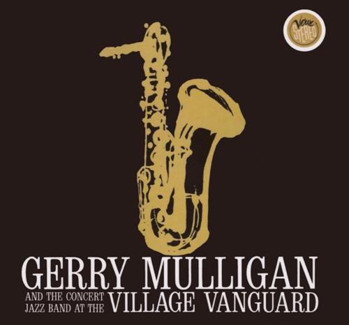 

CD GERRY MULLIGAN - At The Village Vanguard (Spec Packa 5894882 Verve Records 2002 Europe Jazz Used