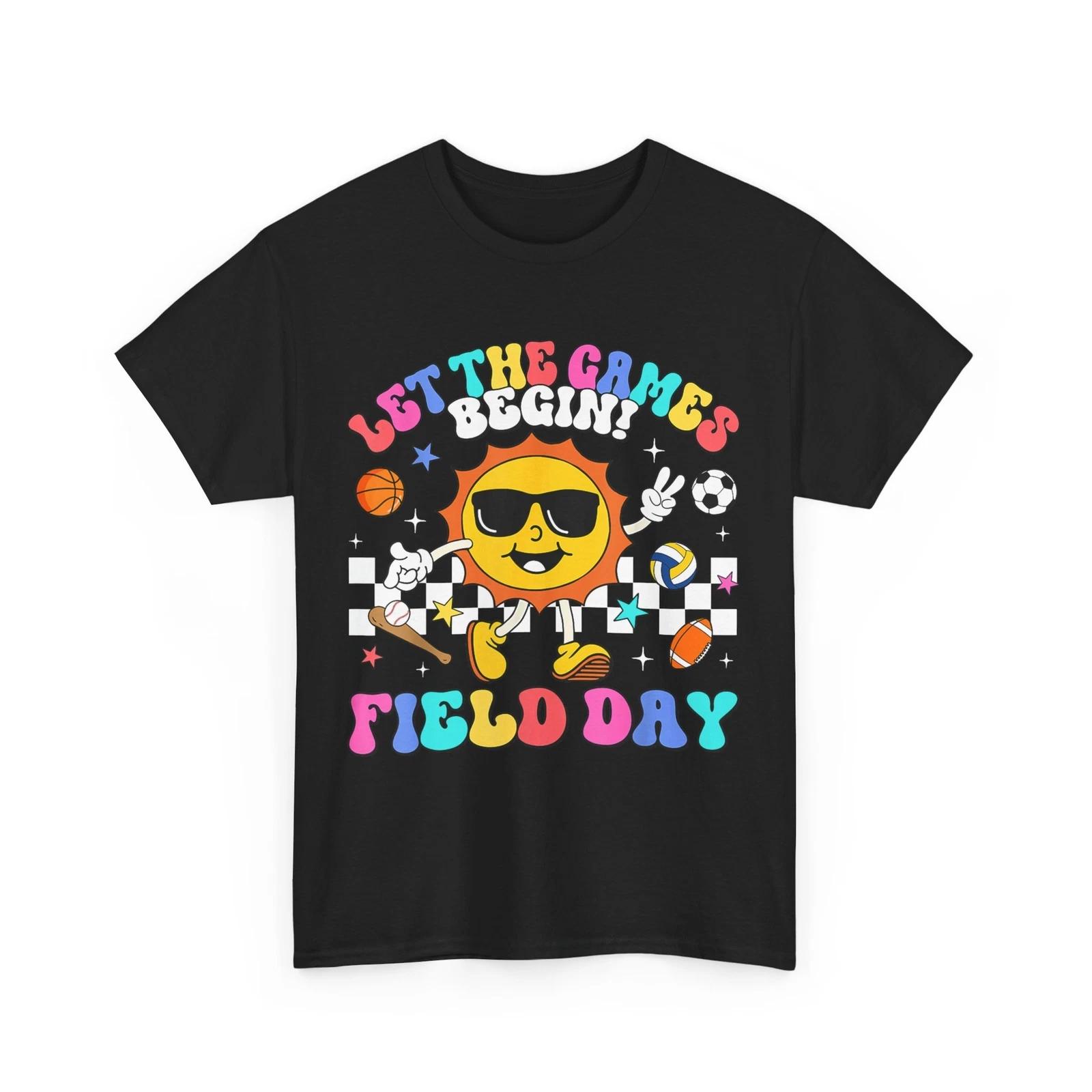 Field Day T-Shirt, Let The Games Begin Field Day Teacher Kids Cute Shirt 4XL