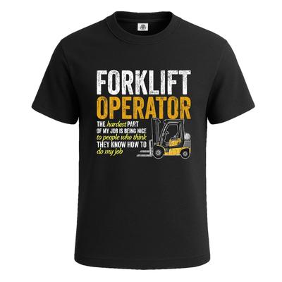 Forklift Operatörü Erkekler İçin En Zor Tişört Komik Şaka Yenilik Hediye Tişört Üst