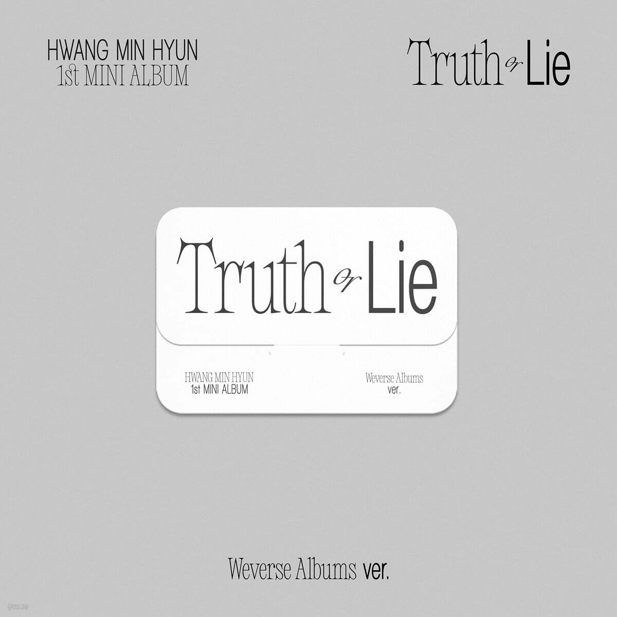 

Hwang Min-hyun (HWANG MIN HYUN) - 1st MINI ALBUM Truth or Lie [Weverse Albums ver.]