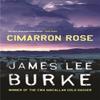 Cimarron Rose by James Lee Author Burke Paperback Book 9780752816104
