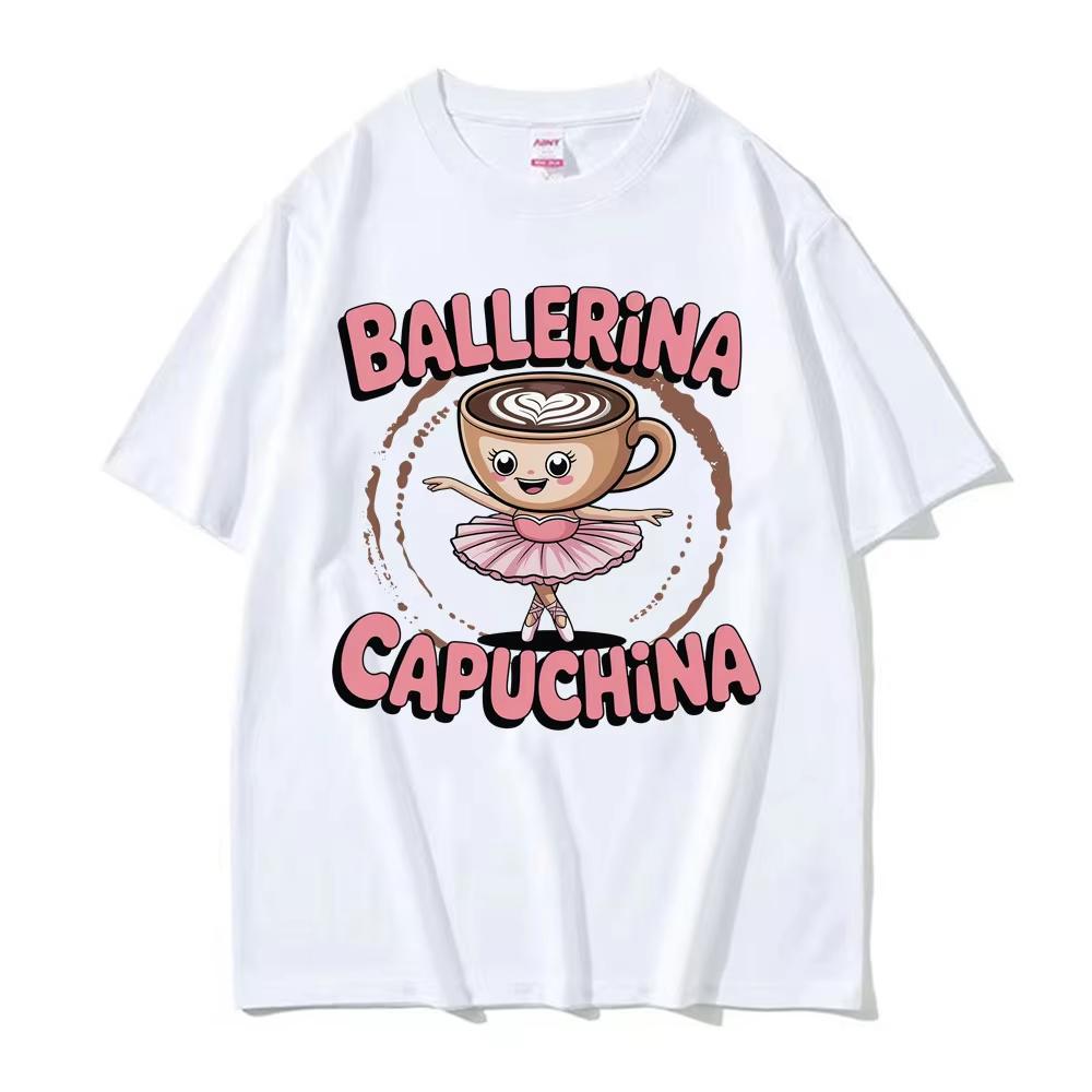 Italian Brainrot T Shirts Cute Ballerina Capuchina Funny Coffee Meme Kawaii T-shirt Men Women Retro Short Sleeve T-shirts