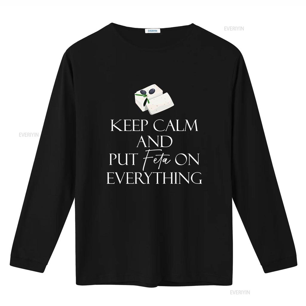 Feta Cheese Lover Mens T Shirt Keep Calm and Put on Everything Unique  vintage Washed Comfortable Stretched designer clothes
