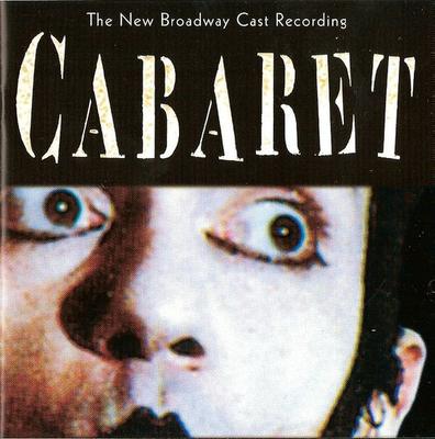 CD JOHN HAROLD KANDER PATRICK VACCARI Cabaret Nové broadwayské obsazení Reco 63173 RCA 1998 USA Klasické Použité