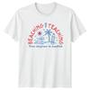 Beaching Not Teaching Teachers Unisexs TShirt Unisexs Tee Graphic Unisex Top