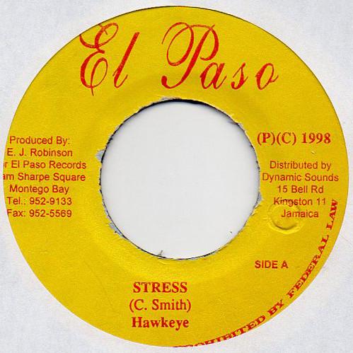 

7inch Record HAWKEYE - Stress NONE El Paso 1998 Jamaica Reggae, Ska & Dub Used