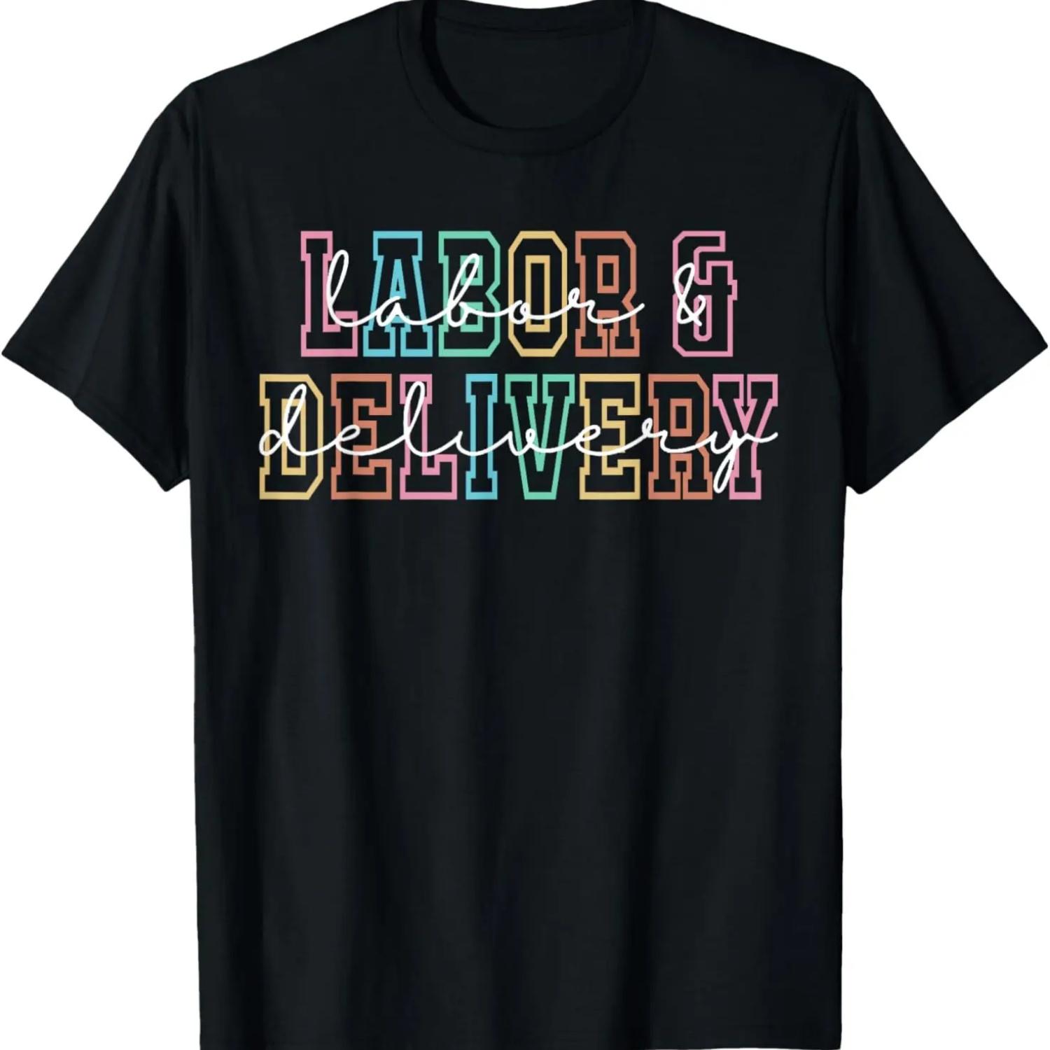 Labor and Delivery Nurse L&D Nurse Appreciation T-Shirt S чёрный