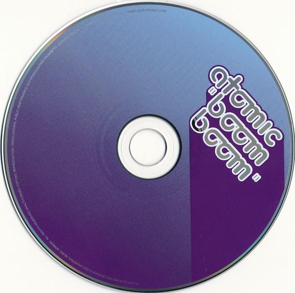 

CD ATOMIC - Boom Boom 0044003826427 Jazzland Record 2003 Europe Jazz Used
