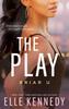 The Play par Elle Kennedy Livre de poche 9780349441061