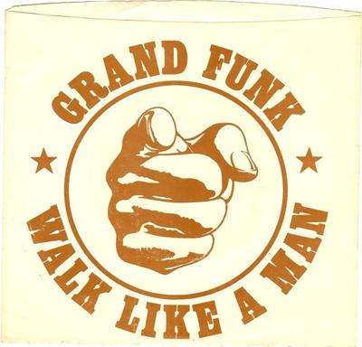 7-Zoll Schallplatte GRAND FUNK RAILROAD - Walk Like A Man 3760 Capitol Records 1973 US Rock Gebraucht