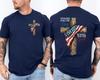 Stand For The Flag Kneel For the Cross Patriotic Christian Front & Back T-Shirt