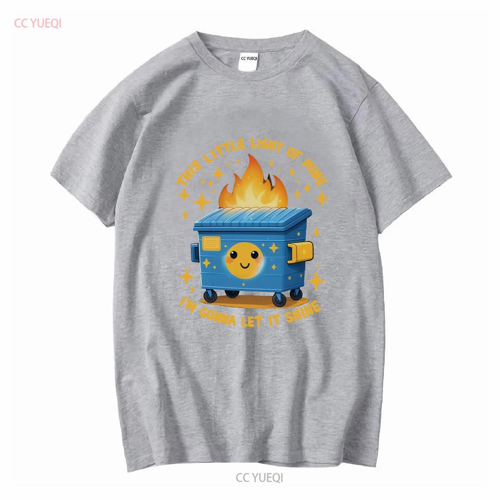 Funny Dumpster Fire T Shirt Sarcastic This Little Light Of Mine Im Gonna Let It Shine Sassy Sayings Vintage Washed Graphic