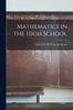 The Mathematics In the High School Book
