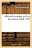 Buch Album Des Voyages Anciens Et Modernes