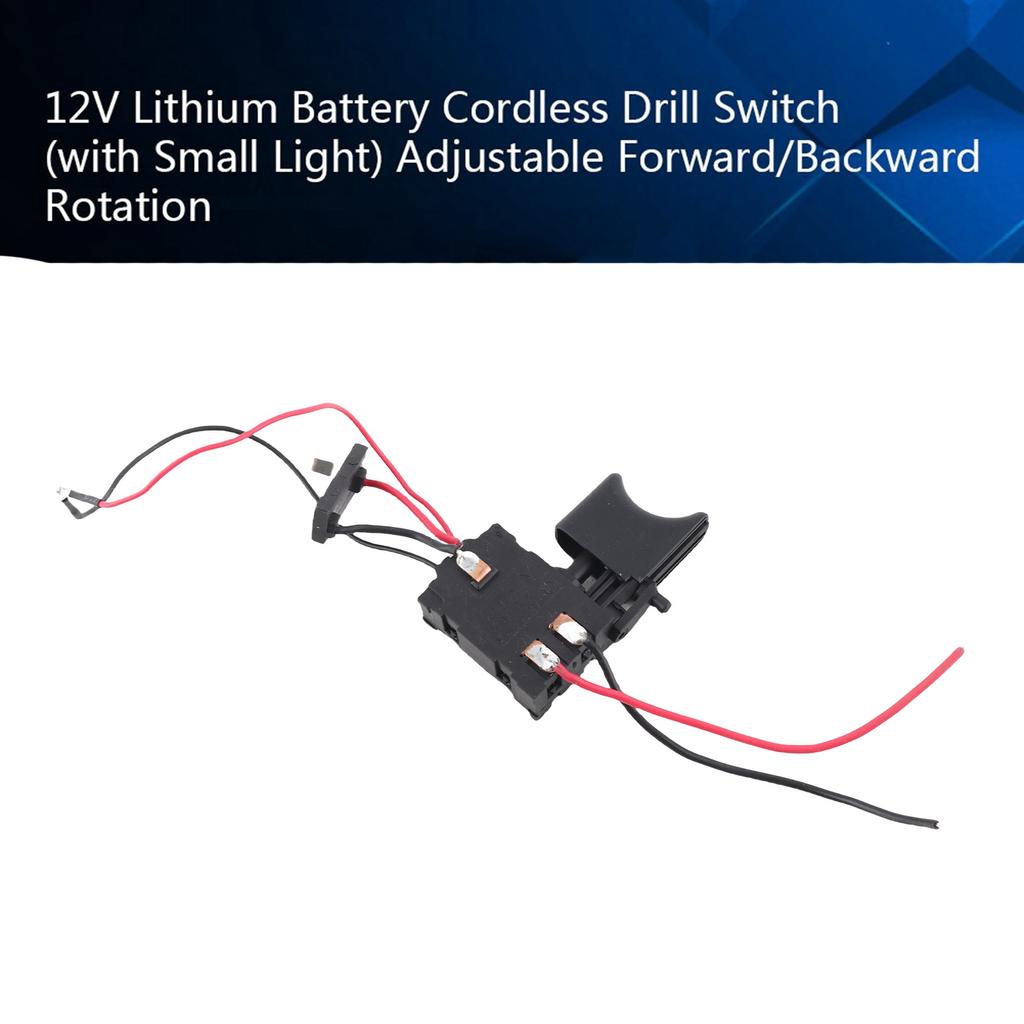 Cordless Drill Speed Control Trigger Switch 7.2 V - 24 V Li Battery Cordless Drill Speed Control Trigger Switch With Small Light