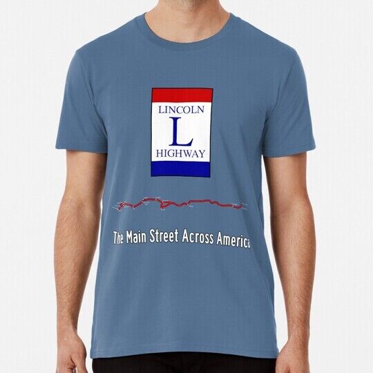 The Lincoln Highway Size S to 5XL Made in the USA T-Shirt Unisex T-Shirt M