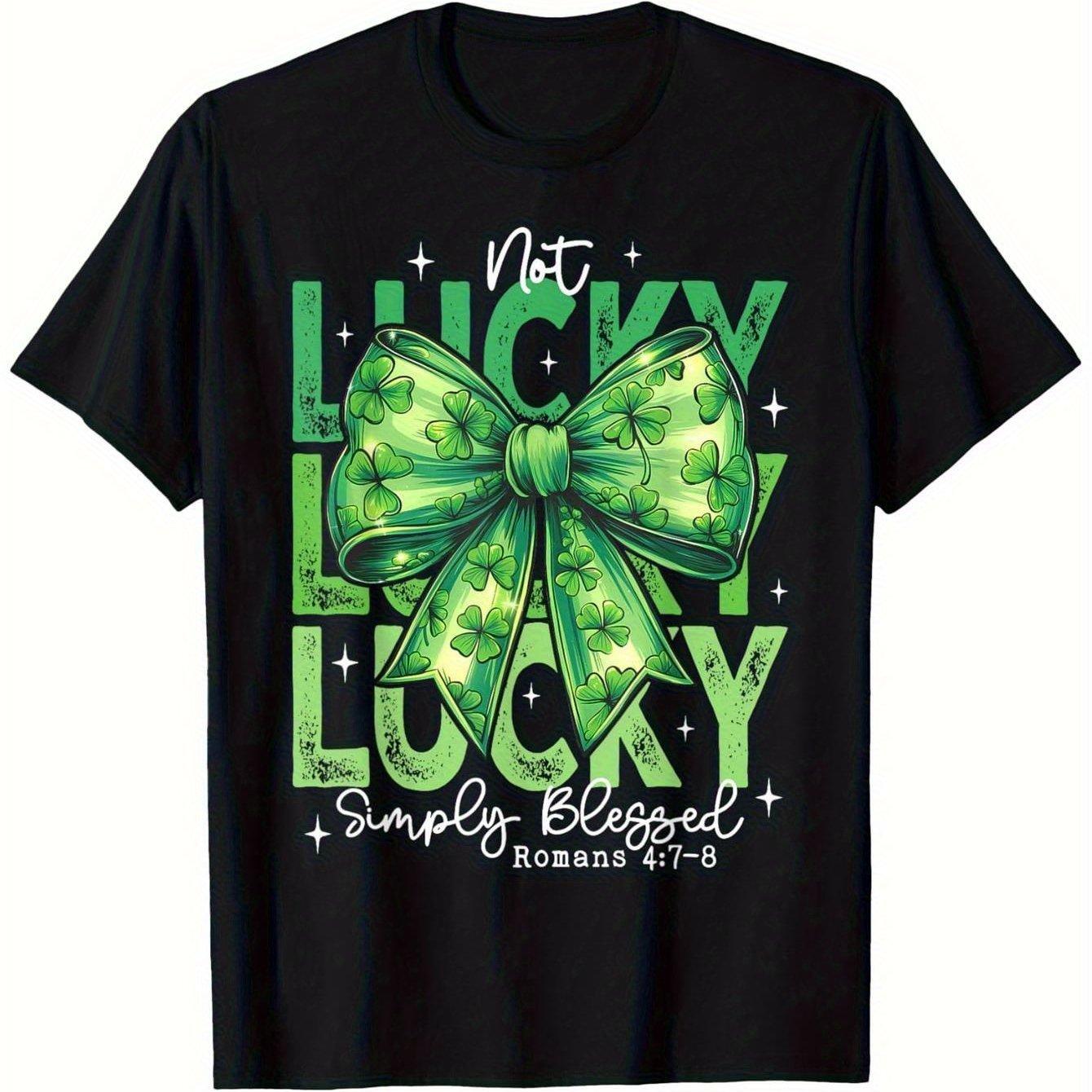 Not Lucky Simply Blessed Christian St Patricks Day Shamrock Graphic Tee Men Casual Cotton T-Shirt S