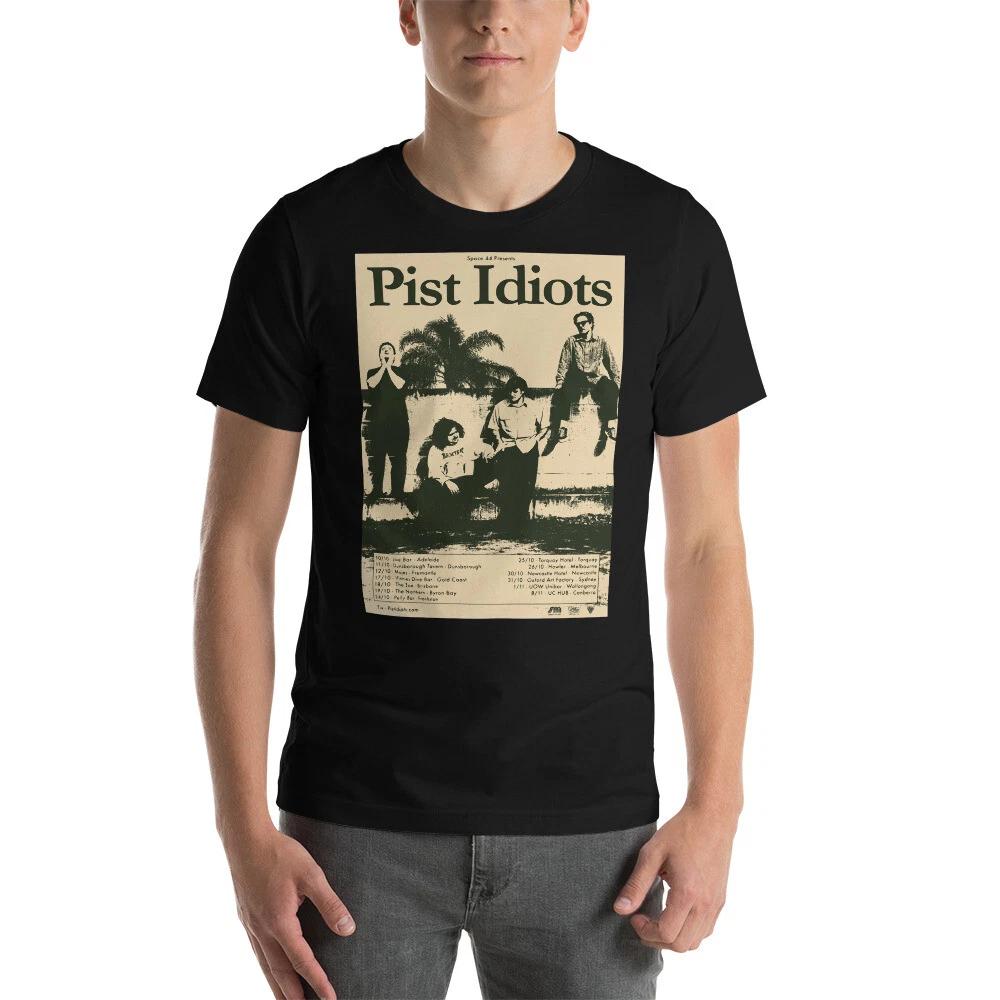 T-Shirt Pist Idiots Punk Alternative Rock Unisex Heavy Cotton Tee 4XL