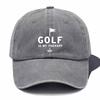 Golf Is My Therapy Graphic Baseball Cap Washed Cotton Adjustable Outdoor Sports Hat