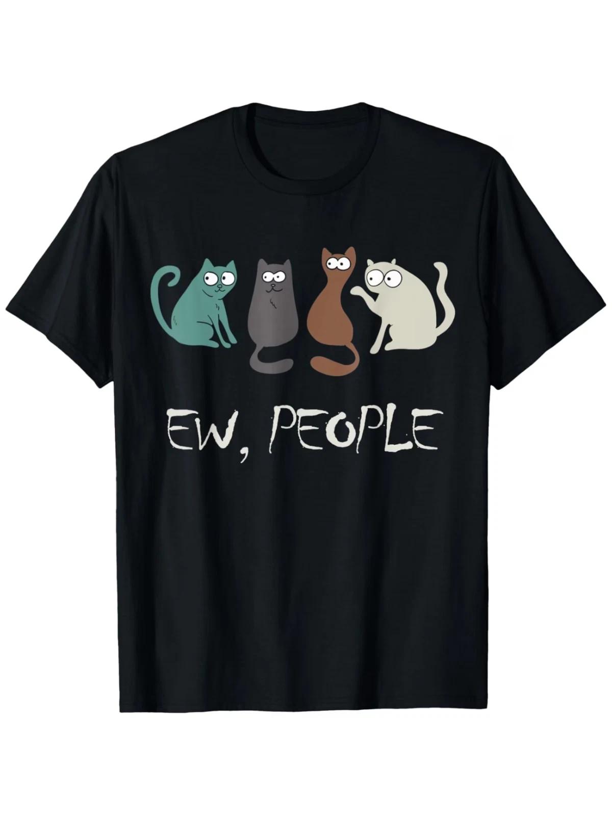 Ew People Funny Black Cat Cute Meowy Kitty Cat Lover Gift T-Shirt S