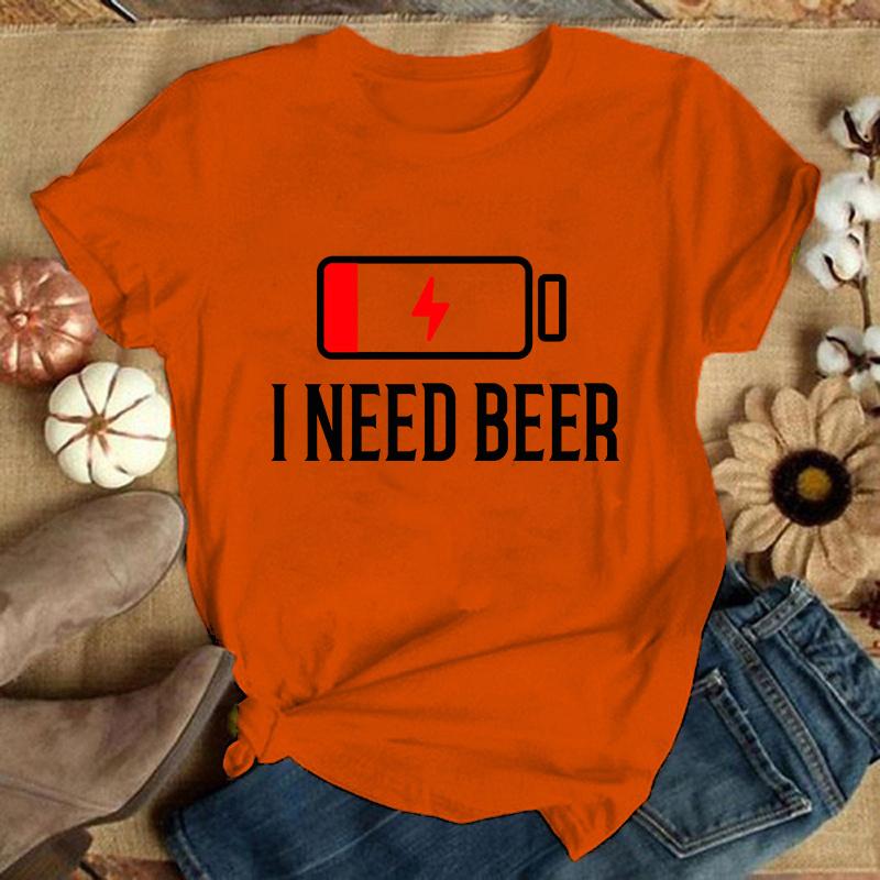 I Need Beer Printed T Shirt Men/Women Tops Casual Short Sleeve Personality Shirt