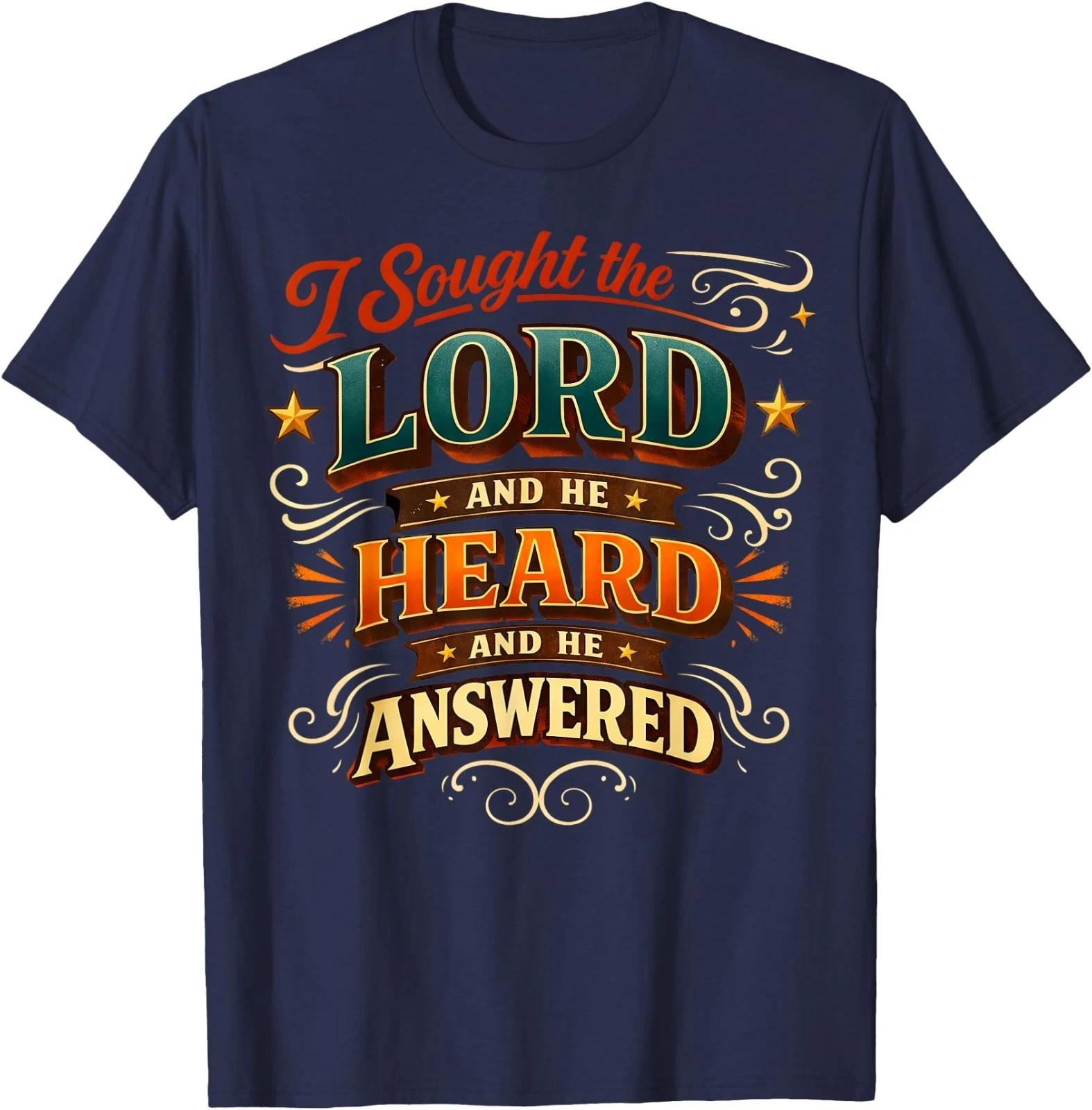 Christian Faith Prayer Quote I Sought The Lord Answered T-Shirt XL