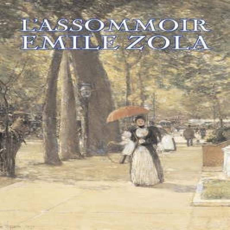 LAssommoir by Emile Zola Fiction Literary Classics by Emile Zola... 9781603127882