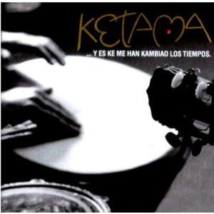 

CD KETAMA - Y Es Ke Me Han Kambi 5398792 Mango 1990 Japan Latin Used