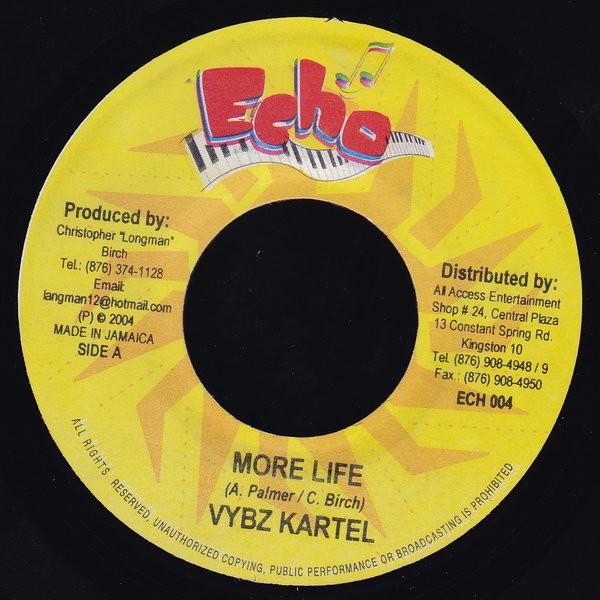 7inch Record VYBZ KARTEL - More Life ECH004 Echo 2004 Jamaica Reggae, Ska & Dub Used