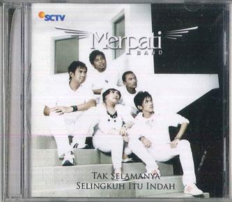 CD MERPATI BAND - Tak Selamanya Selingkuh Itu Indah CDNSIND050 NAGASWARA 2007 Indonesia Rock Used