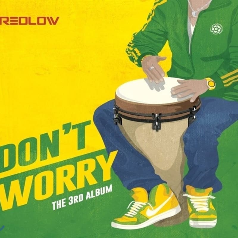 

Redlow - Don’t Worry