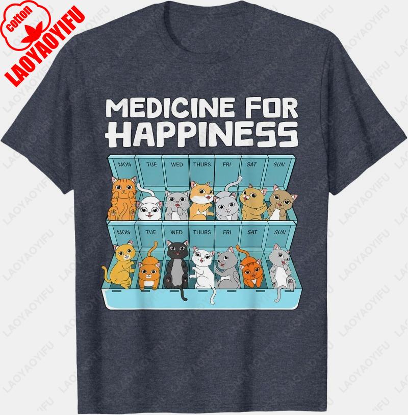 Medicine for Happiness Cats For Unisex Women Funny Cat Cotton TShirt Hot Sale Creative Trend Cute Meowy Cartoon Oneck Printed Tops