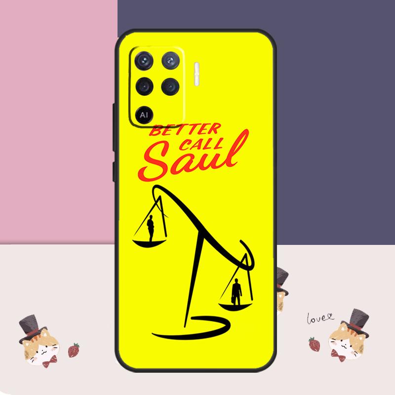 Better Call Saul Case For Oppo A77 A17 A57 A40 A78 A54 A74 A94 A76 A16 A96 A18 A60 A80 A38 A58 A98 A15 A5 Pro